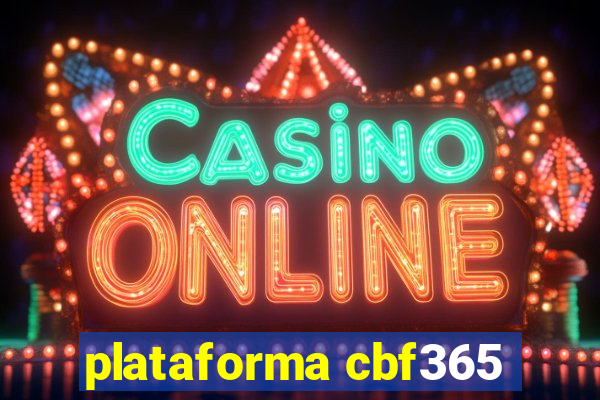 plataforma cbf365